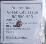 #o458# Anonymous silver Greek city issue Tetartemorion from Kolophon, 550-500 BC