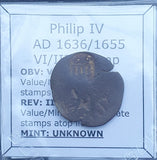 #o226# Spanish Countermarked 4 maravedis coin of Philip IV, 1636/1655 AD